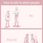 How to Talk to Short People